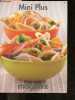 Mini plus - Magimix - recettes - menu americain, mexicain, vegetarien, italien, provencal, cocktails, boisson, milkshake, mode d'emploi, .... ...