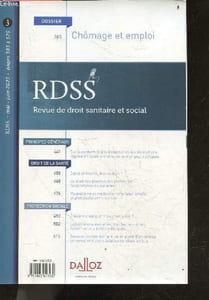 RDSS revue de droit sanitaire et social N°385 mai juin 2023- dossier chomage et emploi- sante et liberte duo ou duel?, le droit des proches des personnes hospitalisees ou malades, magnetisme et medecine: charlatanisme(s) et pratique(s) entre les lois, ...