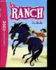 Le ranch - la chute - La bibliotheque rose N°27. COSTI VINCENT- BARNATHAN LOUISE- VERPILLEUX NICO.