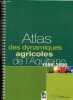 Atlas des dynamiques agricoles de l'aquitaine 1988-2000- Emploi agricole, age des actifs familiaux, filieres de production: cereales, mais, ble, ...