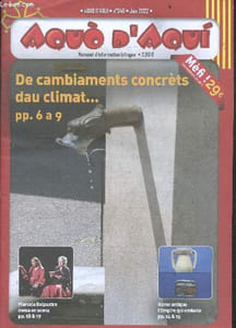 Aquo d'aqui N°346 juin 2022- de cambiaments concrets dau climat ... - marcela delpastre mesa en scena- roma antique l'empire qui emballe-derriere la secheresse le rechauffement climatique- pau ricard occitanista mai en passant ...