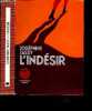 L'indesir- roman - epreuves non corrigees. TASSY JOSEPHINE