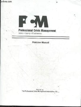 PCM professional crisis management - Praticien manuel - safety, dignity, effectiveness- introduction au continuum de crise, fonctionnement stable, pre ...