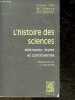 L'histoire Des Sciences - Methodes, Styles Et Controverses - textes cles de l'histoire des sciences. Jean-François Braunstein