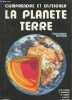 Comprendre et enseigner la planete Terre - 3e edition. J-M Caron, A Gauthier, André Schaaf, J Ulysse...