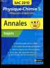 Physique-Chimie S - BAC 2010 - obligatoire et spécialité - Sujets - Annales ABC BAC - sujets bac 2009 et annees precedentes- programme officiel- ...