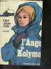 L'ange de Kolyma - roman. CLAUS JURGEN FRANK, ponthier francois (trad.)