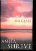 Sea Glass. Anita Shreve
