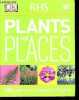 RHS Plants for Places - 1,000 Expert Choices for Every Part of the Garden. REED CAROLINE- HEWSON ELAINE- FEWSTER HELEN...