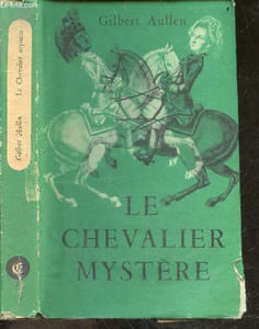 Le chevalier mystere - roman historique - exemplaire N°002637/10500