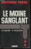 Le Moine Sanglant.. J.P.Bastid, Patrick Mosconi