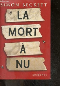 La Mort a Nu - suspense - roman