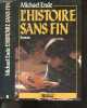 L'histoire sans fin - roman. Ende Michael - autrand dominique (trad.)