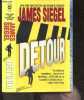 Detour - novel. James Siegel