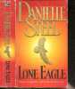 Lone Eagle. Danielle Steel