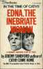 In the time of Cathy - Edna, the inebriate woman.. Sandford Jeremy