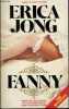 Fanny being the true history of the adventures of Fanny Hackabout-Jones.. Jong Erica