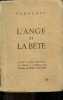 L'ange et la bête - Petit guide sérieux et badin à l'usage des jeunes hommes d'affaires.. Pangloss