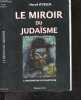 Le Miroir Du Judaisme - l'inversion accusatoire. Ryssen Herve