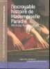 L'incroyable histoire de Mademoiselle Paradis - Court romans & autres nouvelles. Halberstadt Michele