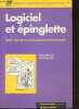 Logiciel et epinglette - guide des termes francophones recommandes - delegation generale a la langue francaise. Gina Mamavi - loic depecker- ...