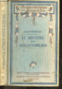 Le mystere du chateau d'apres bise - Bibliotheque de Suzette