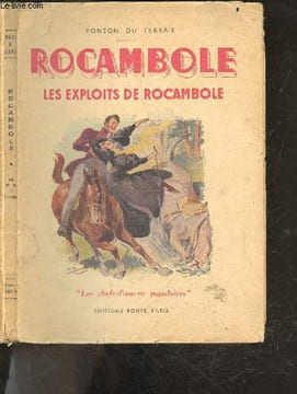 Rocambole - Les exploits de rocambole. PONSON DU TERRAIL