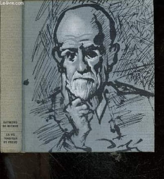 La vie tragique de Sigmund Freud. RAYMOND DE BECKER