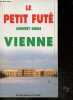 Le petit fute country guide - Vienne - edition 1998/1999. AUZIAS DOMINIQUE- LABOURDETTE JEAN PAUL- BURNIER F