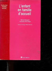 L'enfant en famille d'accueil - collection travail social