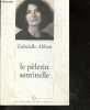 "Le pelerin sentinelle - Collection ""points fixes/poesie""". Gabrielle Althen