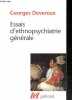 Essais d'ethnopsychiatrie générale - Collection Tel N°80. Georges Devereux, Roger Bastide (Préface)
