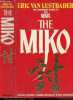 The Miko - the ninja. Eric Van Lustbader