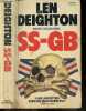 SS-GB - nazi occupied britain 1941. Deighton Len