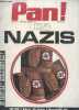 Pan ! N°3 - troisieme trimestre 1971 - Les nazis, ou sont ils, quels sont ils- les maitres du racisme, mein kampf, les minables de dante : andre ...