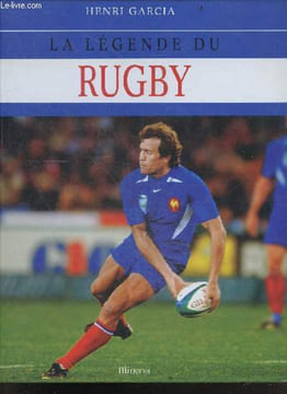 La légende du rugby. Garcia henri