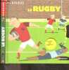 Le Rugby. Jean-Michel Billioud, PRONTO (Illustrations)