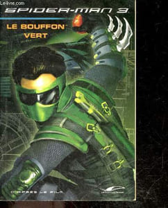 Spider-man 3 - Le bouffon vert