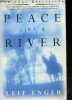 Peace Like a River. Leif Enger