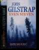 Even Steven. John Gilstrap