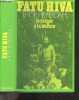 Fatu Hiva - Le retour a la nature. Thor Heyerdahl- Aliette Henri Martin (traduction)