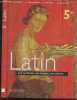 Latin 5e - une methode, une langue, une culture - nouveau programme 1997-. Michèle Vaillant, Sylvie Perceau, Annie Collognat