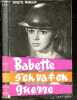 Babette s'en va t en guerre - roman d'apres une idee originale de Raoul J. Levy. MARIAUD VIOLETTE