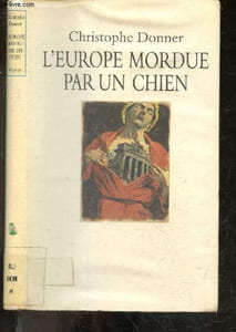 L'europe mordue par un chien - collection majeur