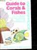 Guide to corals & fishes of florida, the bahamas and the caribbean - Waterproof. JANET GOMON - IDAZ GREENBERG - COLLECTIF