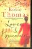 Lovers And Newcomers. Rosie Thomas