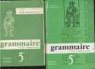 Grammaire cycle d'observation 5e - manuel + livre du professeur : lot de 2 volumes - classes de cinquieme des lycees et colleges d'enseignement ...