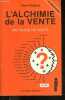 L'alchimie de la vente - Methode de vente - 2e edition. RATAUD PIERRE