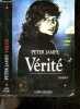 Vérité - Roman special suspense. Peter James- francois lasquin (traduction)