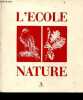 L'ecole nature. FOURTHON FRNACOIS- LAPORTE CRU JEAN- COULAUD Y.